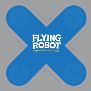 Flying Robot Film Festival Announces Winners