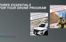 Three Essentials for Building Public Safety and First Responder Drone Programs