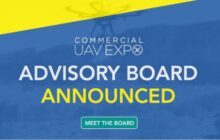 Commercial UAV Expo Advisory Board Announced:  Drone Industry Heavy Hitters