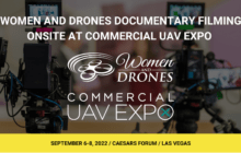 Documentary on Women in the Drone Industry to Film at Commercial UAV Expo in September