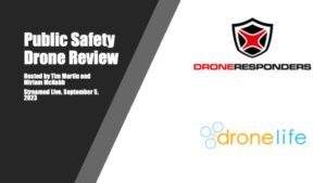 Public Safety Drone Review September AUVSI