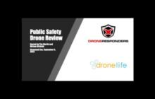 Public Safety Drone Review: Regulations, Drone Prepared, and More