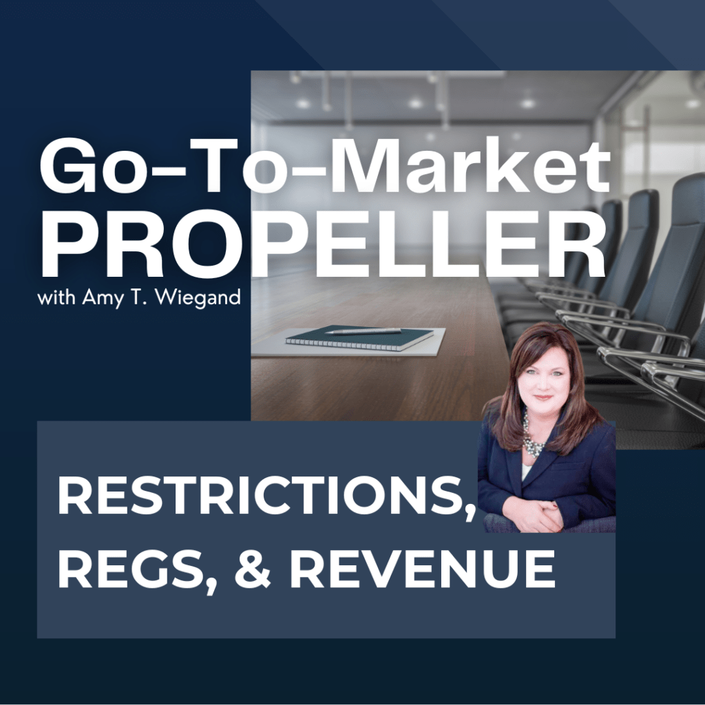 Go to Market Propeller Restrictions, Regs and Revenue