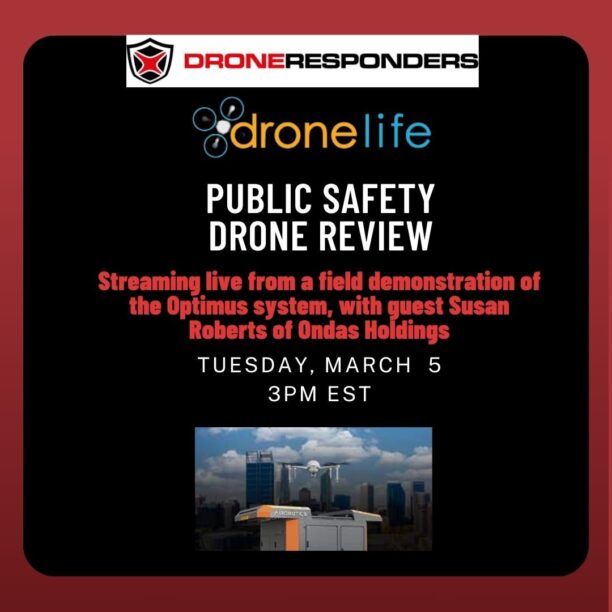 Live from a Demo of the Drone-in-a-Box Optimus System: Don’t Miss the Public Safety Drone Review, March 5 - dronelife.com